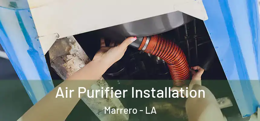  Air Purifier Installation Marrero - LA