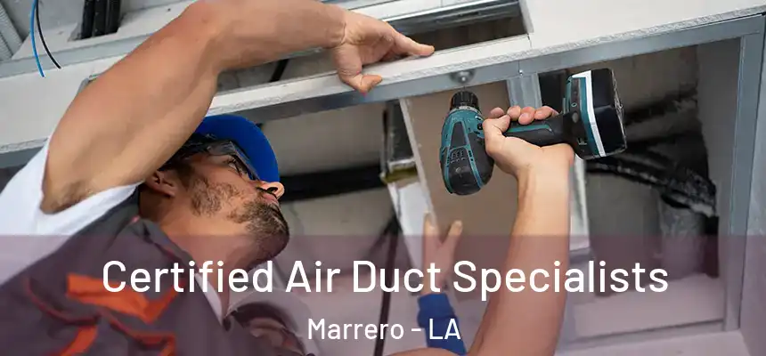 Certified Air Duct Specialists Marrero - LA