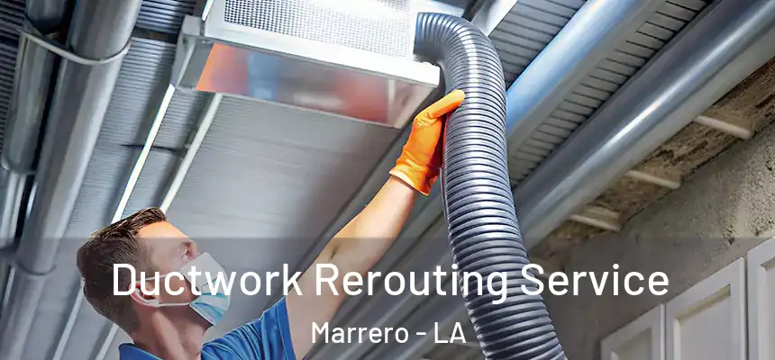  Ductwork Rerouting Service Marrero - LA